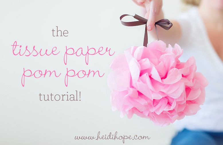 Tissue Paper Pom Pom Tutorial by Heidi Hope Photographytutorialcover copy